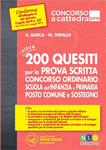 Concorso a cattedra 2019. Oltre 200 quesiti per la...