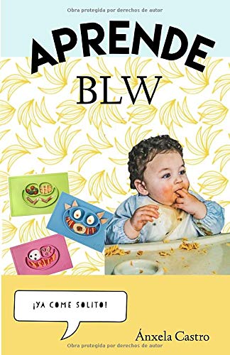 Aprende BLW: Ya come solito