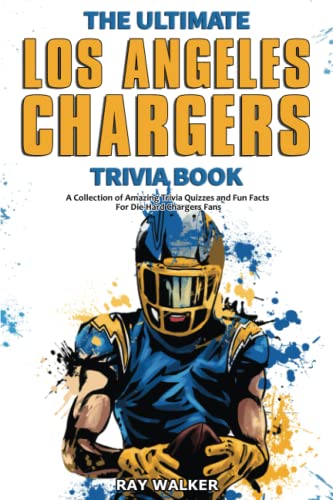 The Ultimate Los Angeles Chargers Trivia Book: A Collection of Amazing Trivia Quizzes and Fun Facts for Die-Hard Chargers Fans! image 2