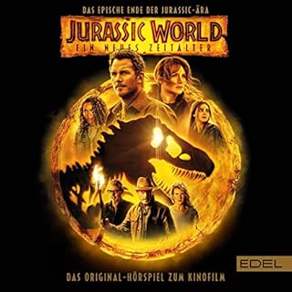 Jurassic World - Ein neues Zeitalter. Das Original-Hörspiel zum Kinofilm Titelbild