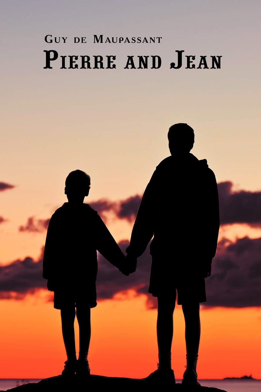 Pierre and Jean: Pierre and Jean by Guy de Maupassant (Dual-Language Book)