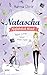 Produktbild Natascha. Gefährlich blond (3): Böse Jungs küsst man nicht: