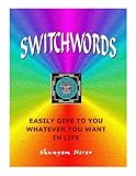 SWITCHWORDS Easily Give to You Whatever You Want in Life