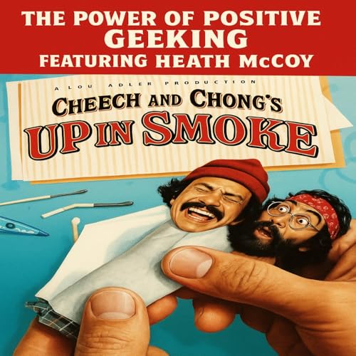 Cheech And Chong's Up In Smoke