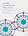Global Leadership Practices: A Cross-Cultural Management Perspective
