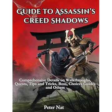 Guide to Assassin's Creed Shadows: Comprehensive Details on Walkthroughs, Quests, Tips and Tricks, Boss, Choices Guides and Others