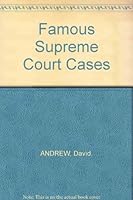 Famous Supreme Court Cases (On Trial) 0822514265 Book Cover
