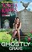 A Ghostly Grave: A Ghostly Southern Mystery (Ghostly Southern Mysteries Book 2)
