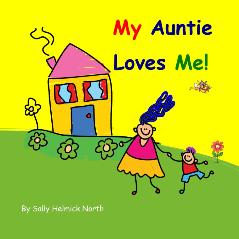 My Auntie Loves Me!: Boy Version