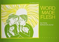 Word Made Flesh 1886510059 Book Cover