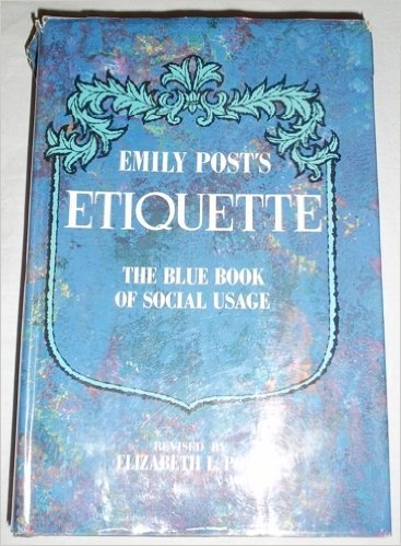 Emily Posts Etiquette 11th Revised Edition the ... B002DYVO2Y Book Cover