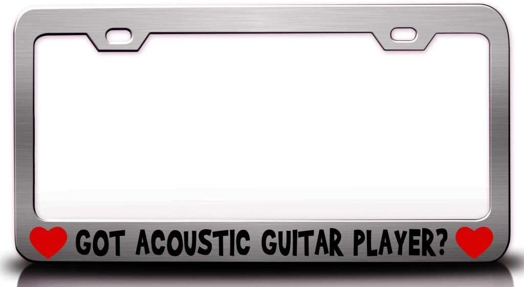 GOT Acoustic Guitar Player w/Heart Music Musician Metal Car SUV Truck License Plate Frame Ch o66