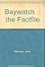 Produktbild Official "Baywatch" Factfile