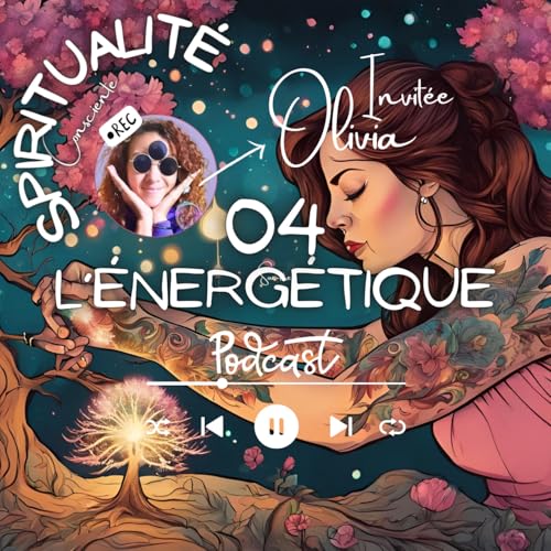 04. Parle moi de l'&eacute;nerg&eacute;tique