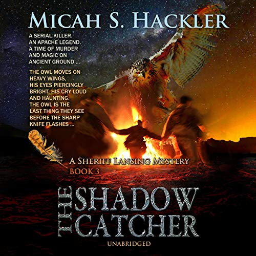 The Shadow Catcher by Micah S. Hackler episode artwork