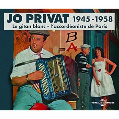Le Gitan Blanc - L'Accordeoniste de Paris 1945-1958