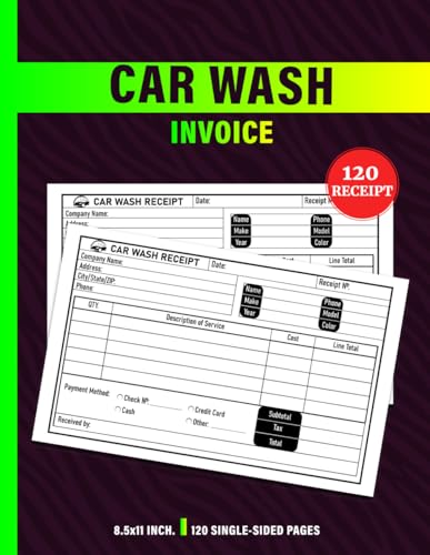 Car Wash Invoice: +120 Auto Cleaning Receipts | 60 X 2 Forms, Single-Sided Pages
