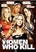 Women Who Kill