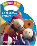  Le chouchou préféré