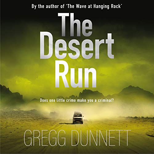 The Desert Run (Audible Audio Edition) Gregg Will