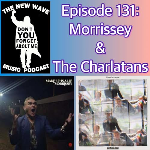 Morrissey & The Charlatans