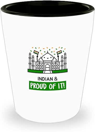 Shot Glass Indian And Proud Of It Gift Cute For India Pride Patriotic Country Flag Proud Kawaii Temple 1.5 Oz Shotglass