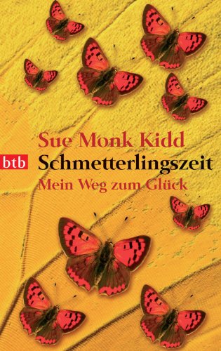 Schmetterlingszeit: Mein Weg zum Glück (German Edition)