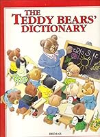 THE TEDDY BEARS' DICTIONARY 2920845616 Book Cover