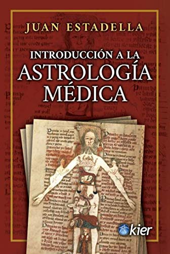 Introducción a la Astrología médica (SIN COLECCION)