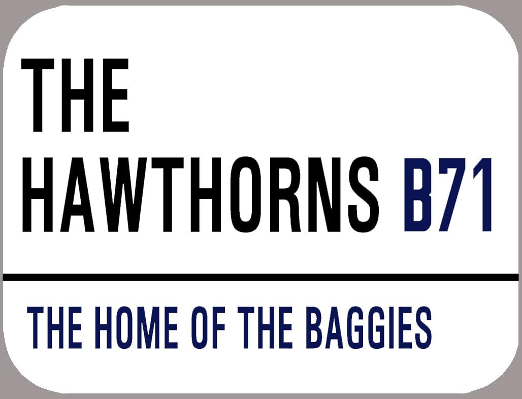 Yelaceccb New Metal Street Sign The Hawthorns West Brom Metal Street Sign 8X12 Inches