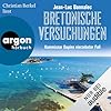 Bretonische Versuchungen: Kommissar Dupin ermittelt, Band 14