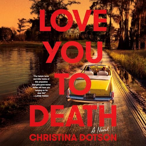 Love You to Death by Christina Dotson episode artwork