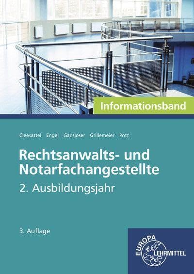 Rechtsanwalts- und Notarfachangestellte, Informationsband: 2