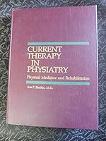 Current Therapy in Physiatry: Physical Medicine and Rehabilitation 072167853X Book Cover