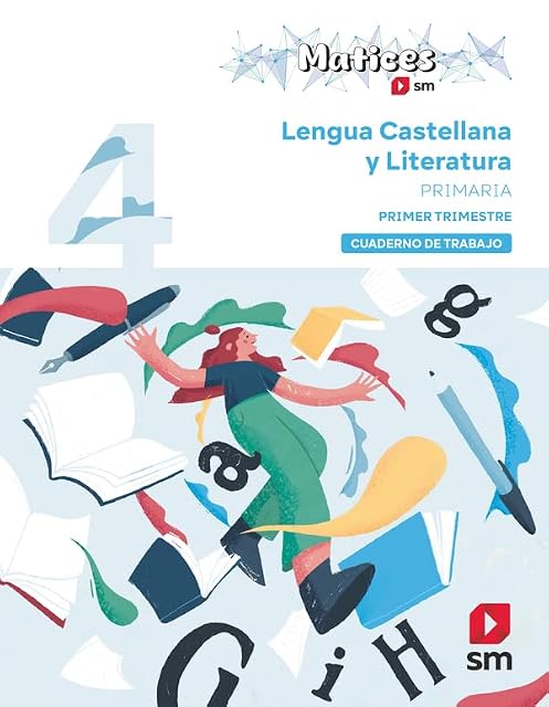 Portada de Cuaderno de Lengua Castellana y Literatura. 4 Primaria. 1 Trimestre. Matices