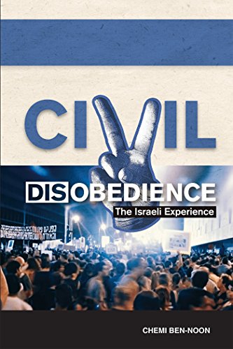 Civil Disobedience: The Israeli Experience 1557789169 Book Cover