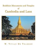 Buddhist Monuments and Temples of Cambodia and Laos 1496998979 Book Cover