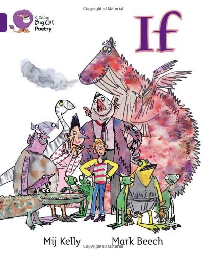 Collins Big Cat - If: Band 08/Purple by Mij Kelly (2012-09-03)