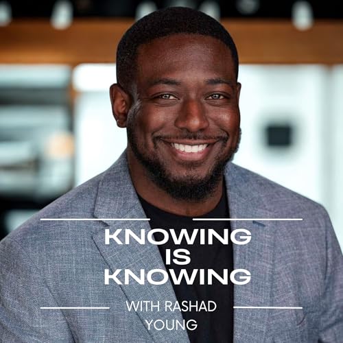 『Knowing Is Knowing Podcast』のカバーアート