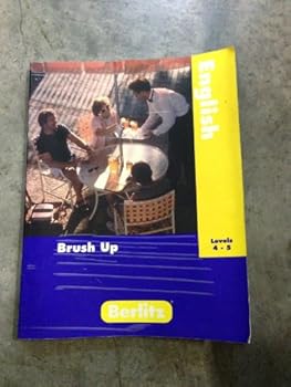 Unknown Binding Brush Up: Levels 4-5 (Berlitz: English) Book