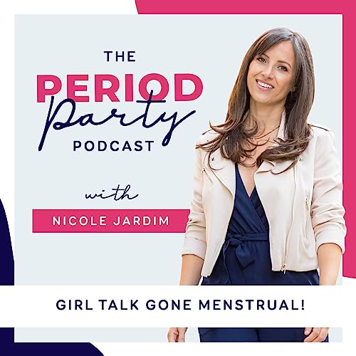 The Period Party Podcast Por Nicole Jardim arte de portada