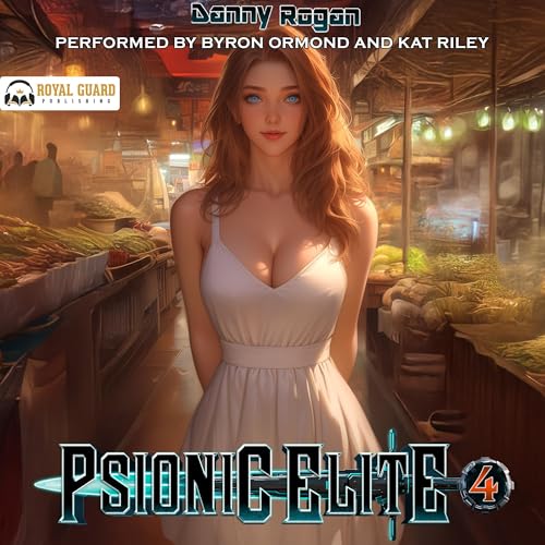 Psionic Elite 4: A Psi-Fantasy Adventure Audiolibro Por Danny Rogan arte de portada