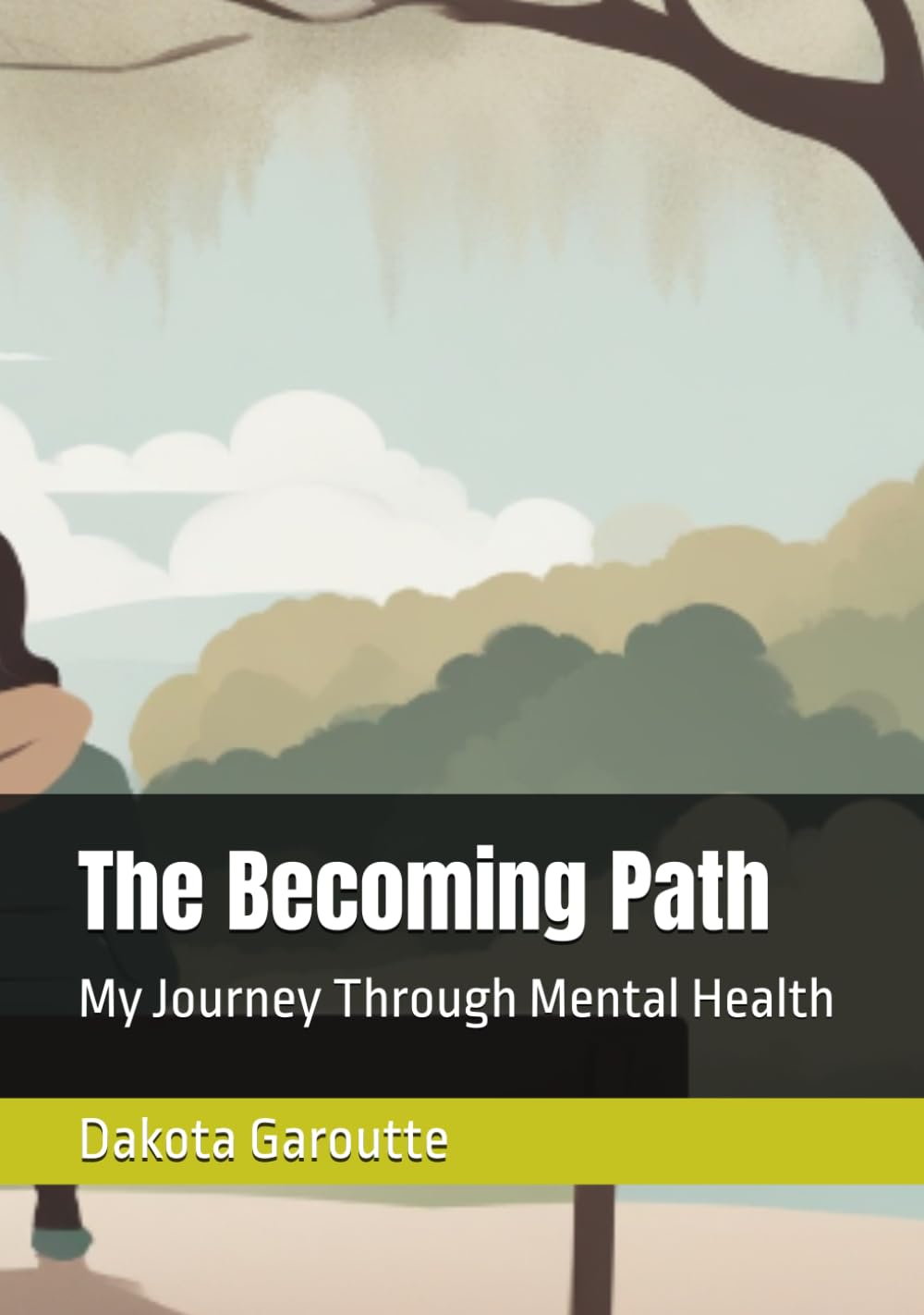 The Becoming Path: My Journey Through Mental Health