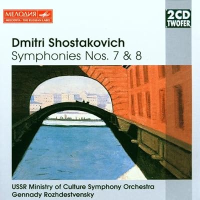 Shostakovich: Symphonies Nos. 7 & 8