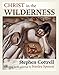 Christ in the Wilderness: Reflecting On The Paintings By Stanley Spencer