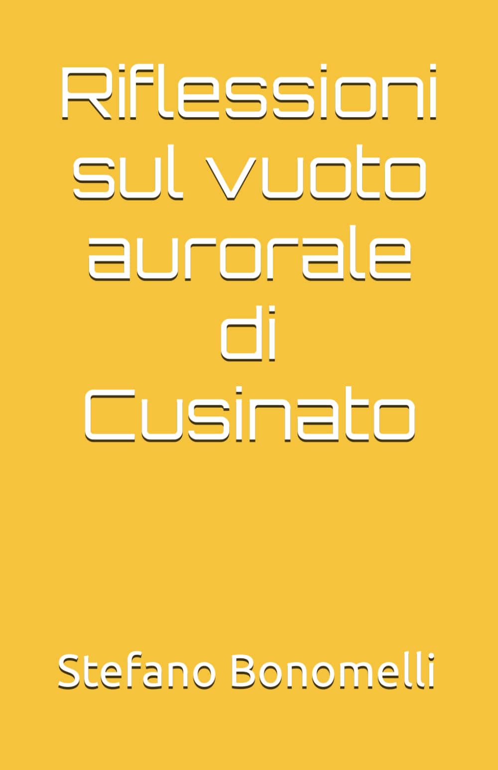 Riflessioni sul vuoto aurorale di Cusinato