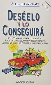 Paperback Deseelo Y Lo Conseguira/Believe You Can! (Spanish Edition) [Spanish] Book