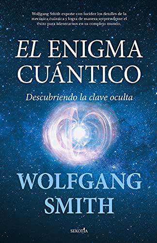 El Enigma Cuantico: Descubriendo la clave oculta