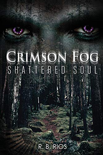 Crimson Fog: Shattered Soul