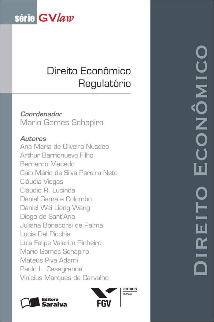 Capa de Direito Econômico Regulatório - 1ª Edição 2010: Direito econômico